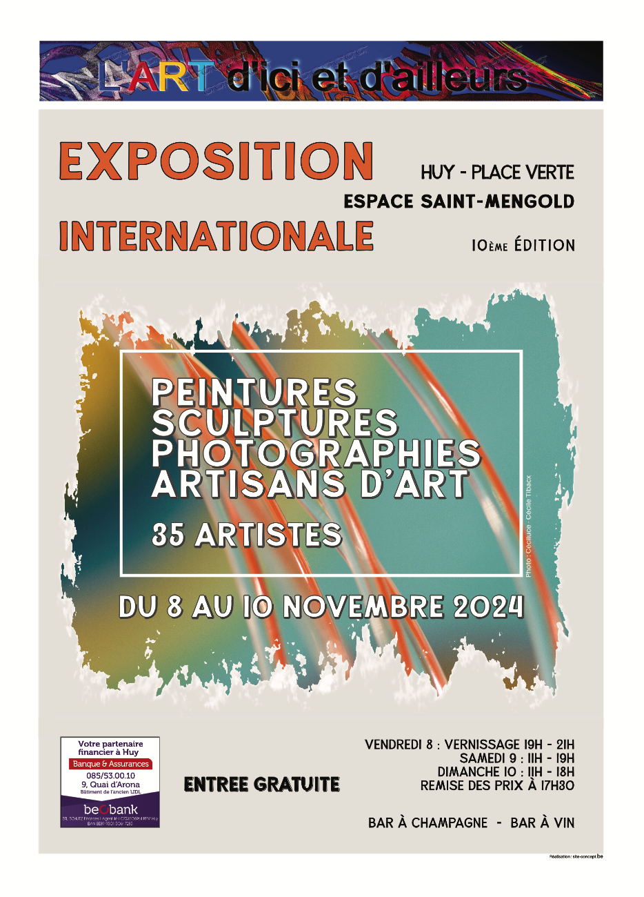 Affiche. Exposition Internationale « L|Art d|ici et d'ailleurs » - 10ème. Edition. Peintures, sculptures, photographies, artisans d'art - 35 artistes. 2024-11-08